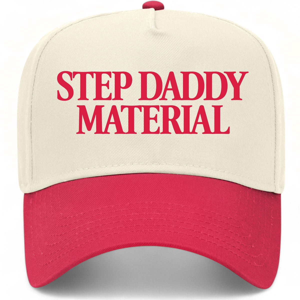Step Daddy Material Hat