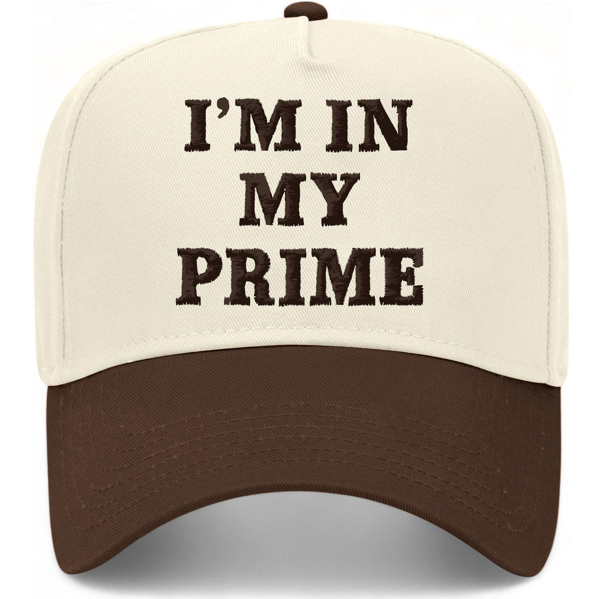 I'm In My Prime Hat