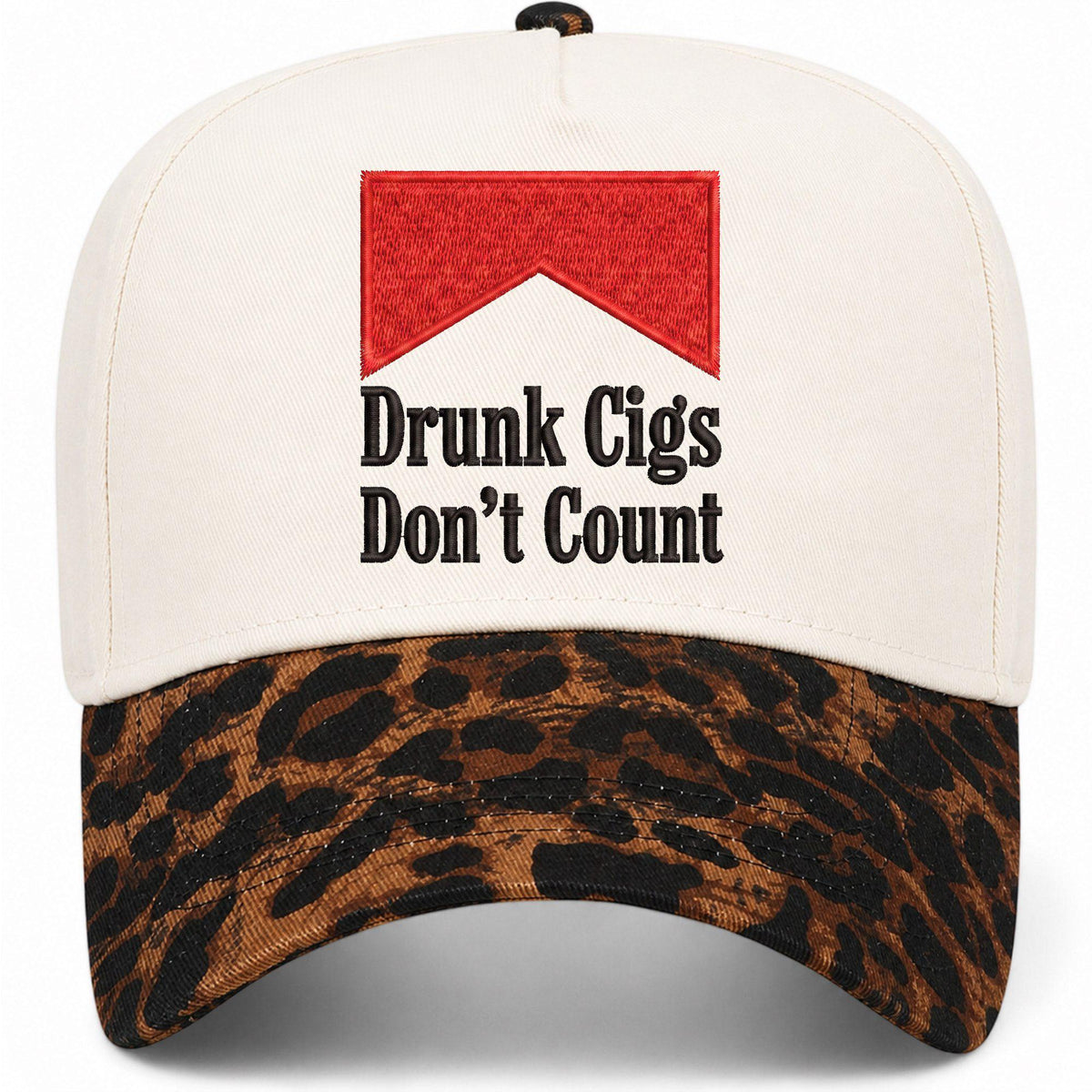 Drunk Cigs Don't Count Hat