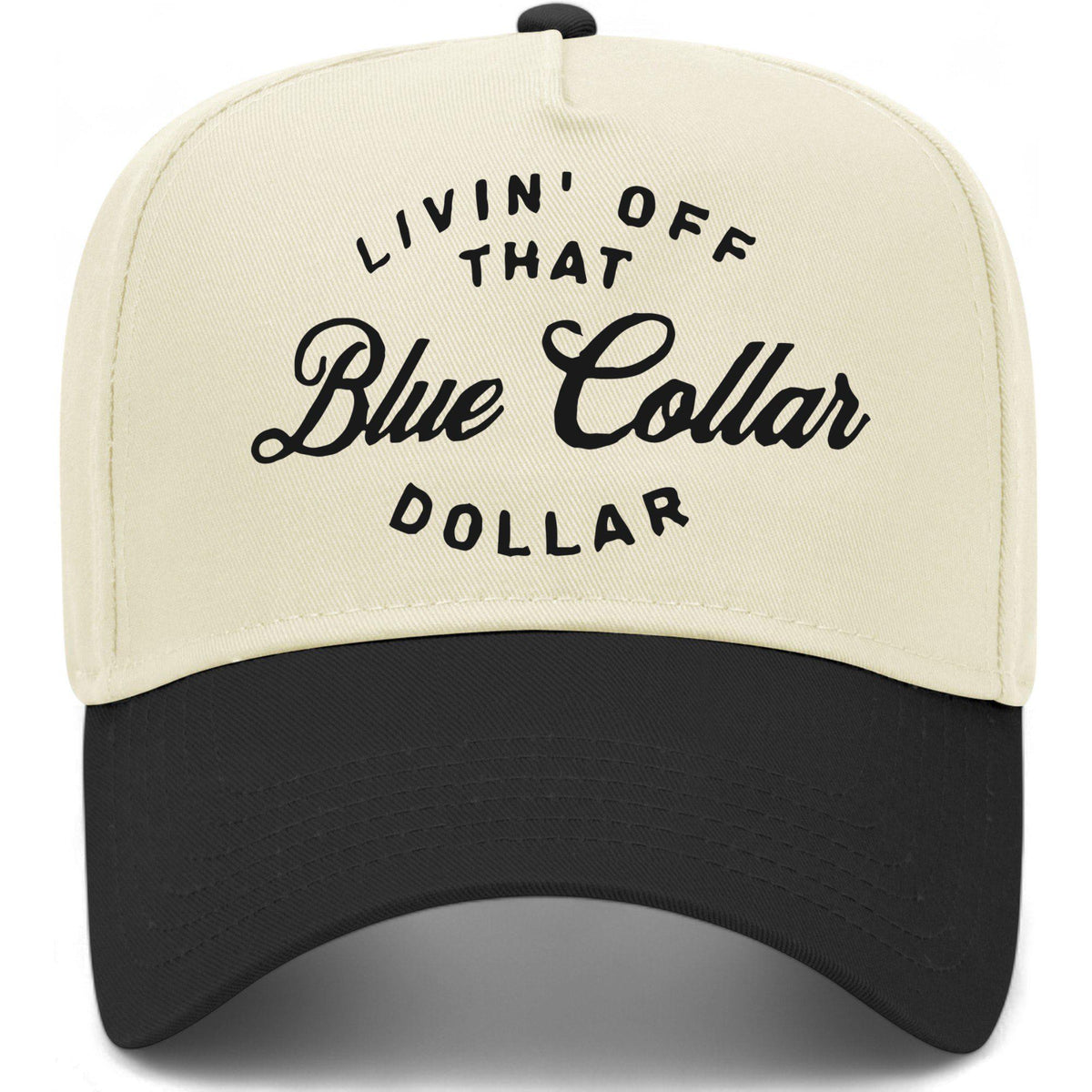 Living Off That Blue Collar Dollar Hat