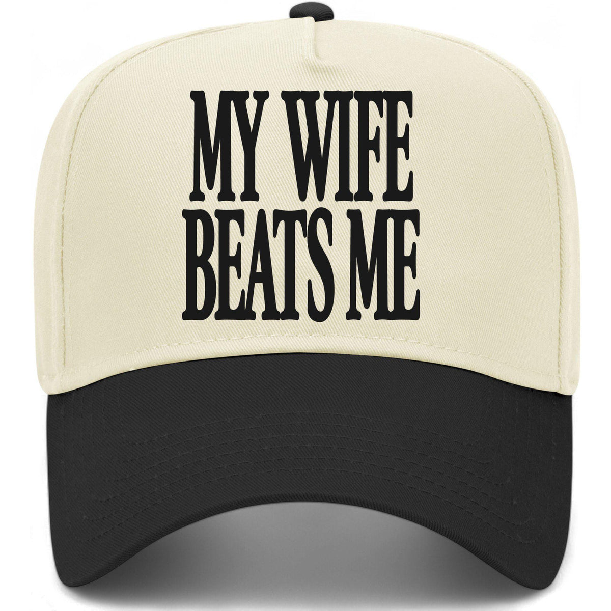 My Wife Beats Me Hat