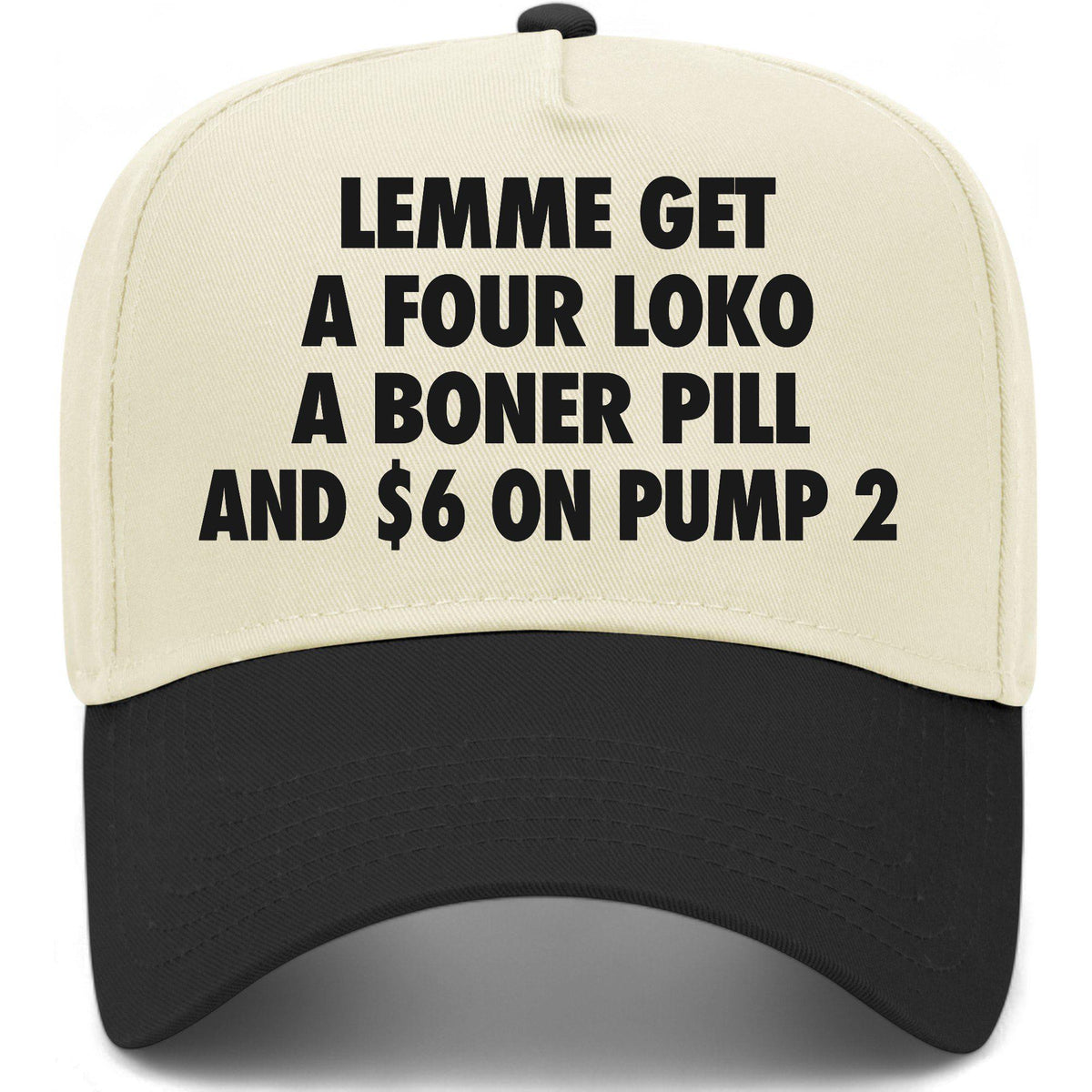 Lemme Get 6 On Pump 2 Hat