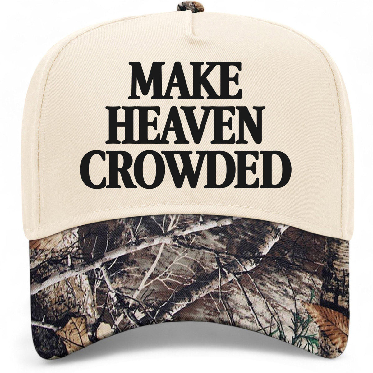 Make Heaven Crowded Hat