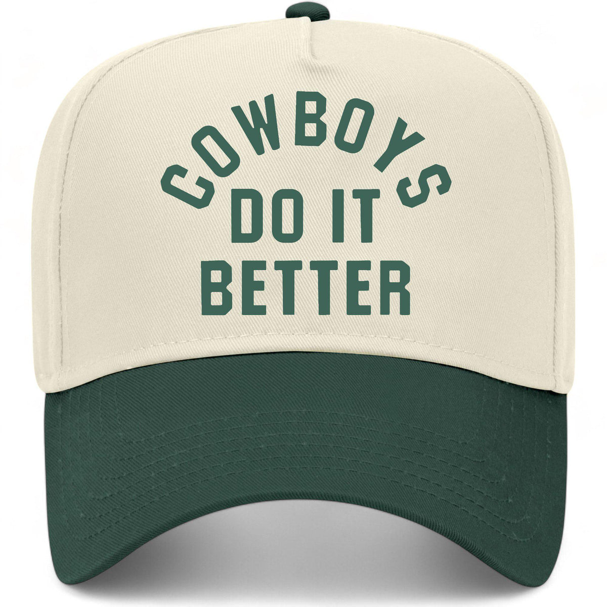 Cowboys Do It Better Hat