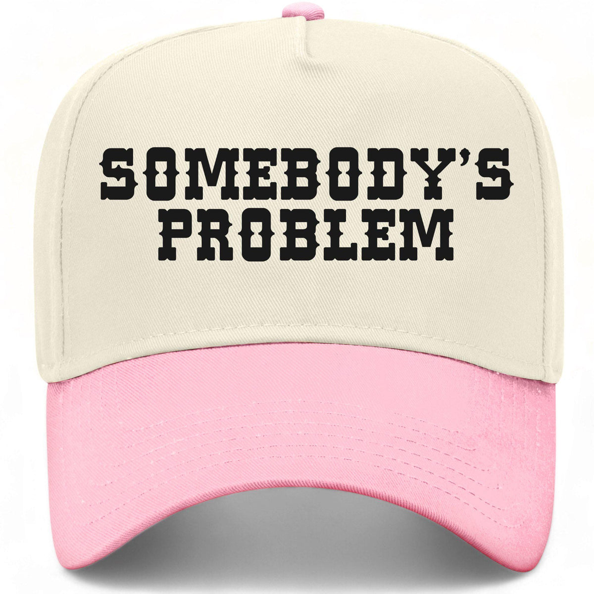 Somebody's Problem Western Hat