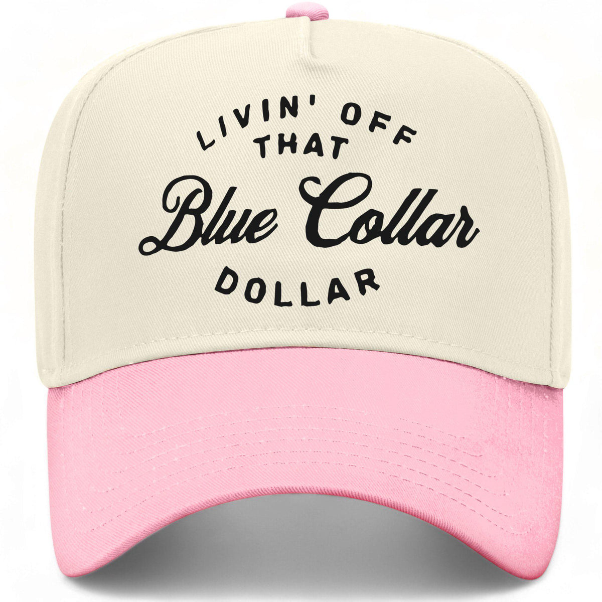 Living Off That Blue Collar Dollar Hat
