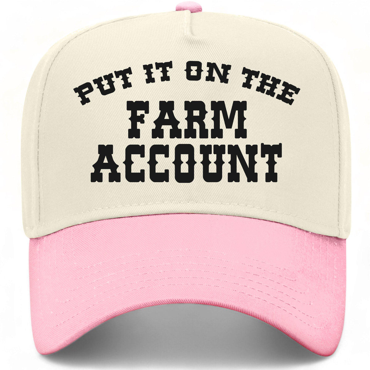 Put It On The Farm Account Hat