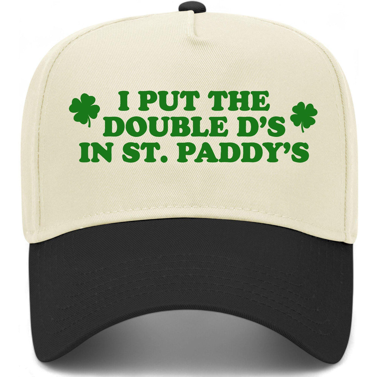 I Put The Double D In St. Patty's Hat