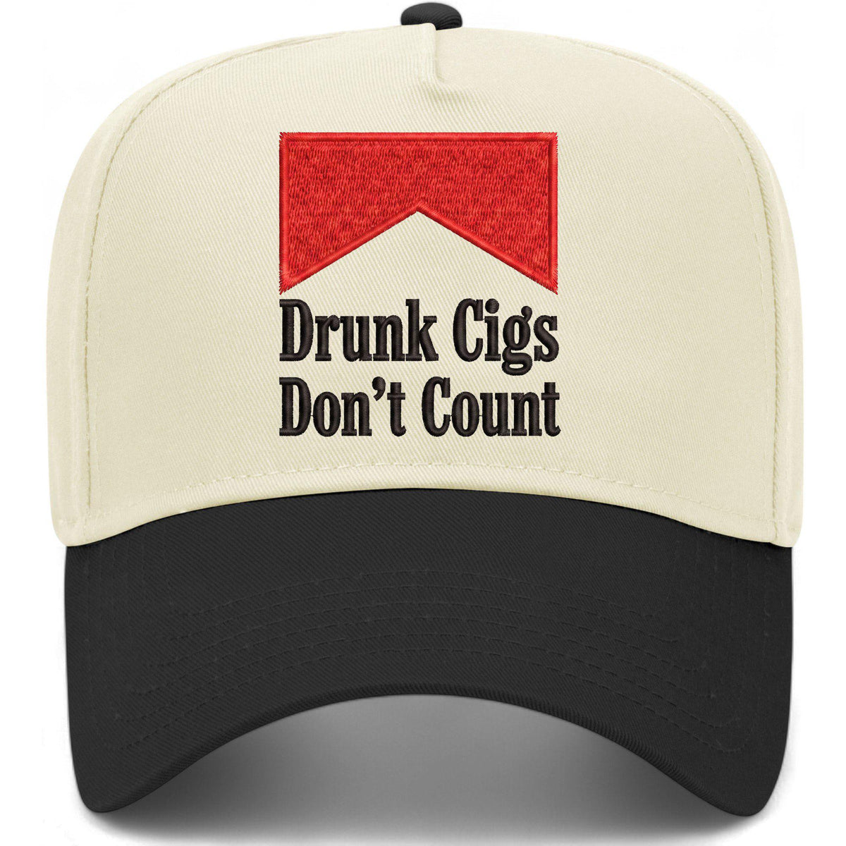 Drunk Cigs Don't Count Hat