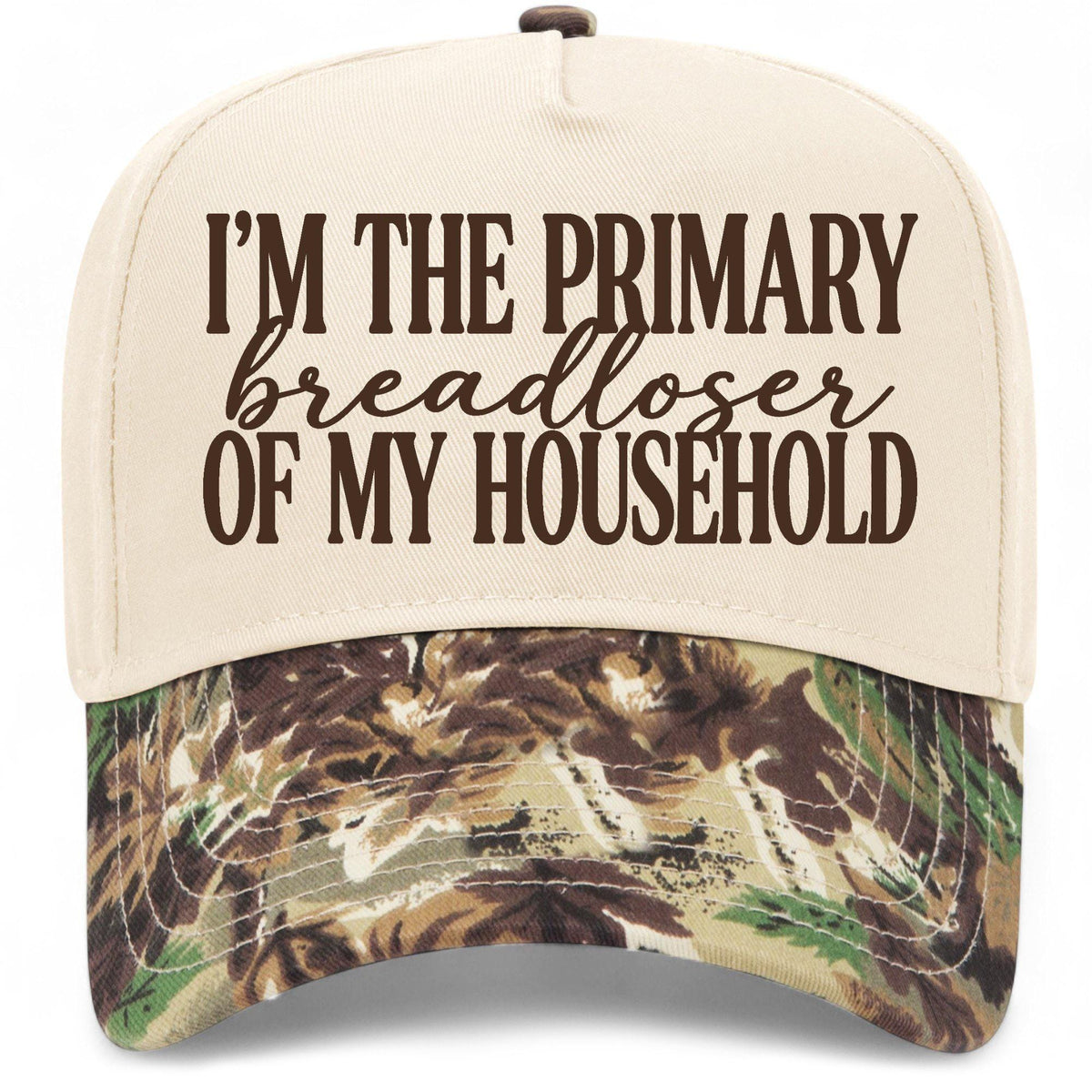 Im The Primary Breadloser Of My Household Hat