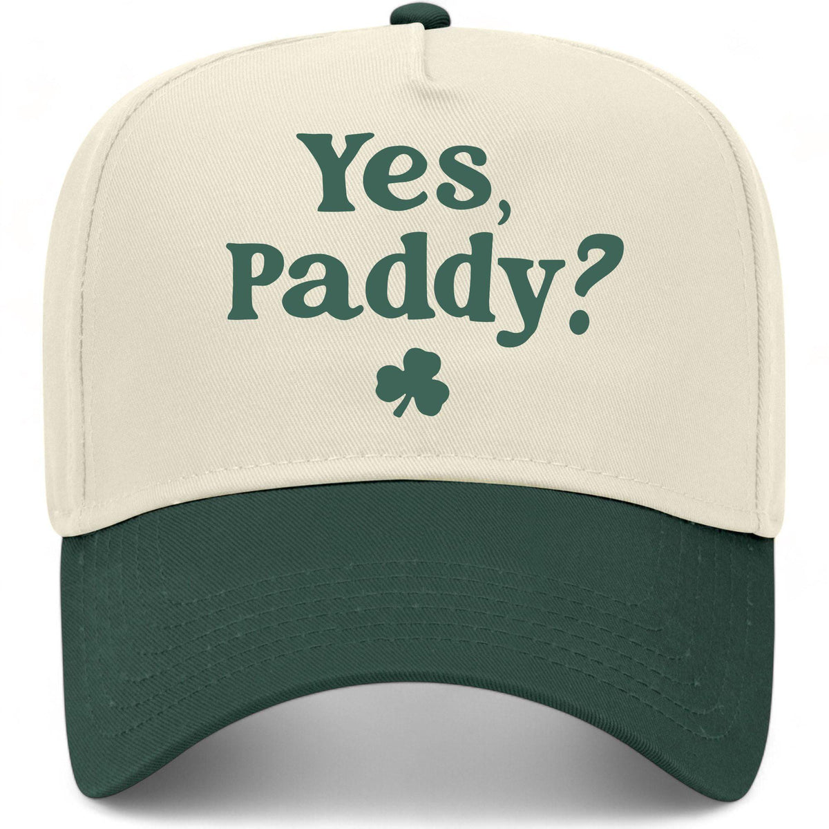 Yes Paddy? Hat