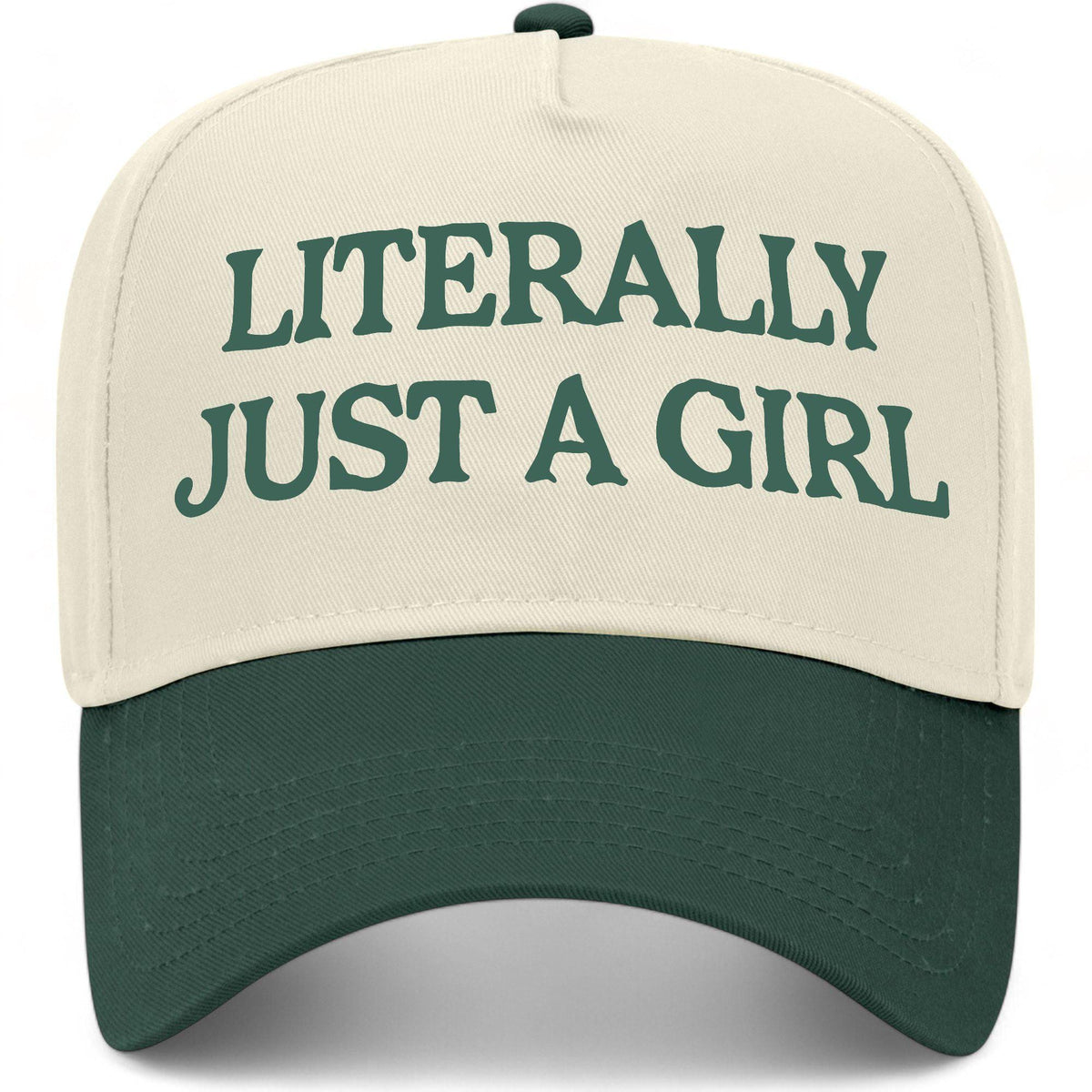 Literally Just A Girl Hat