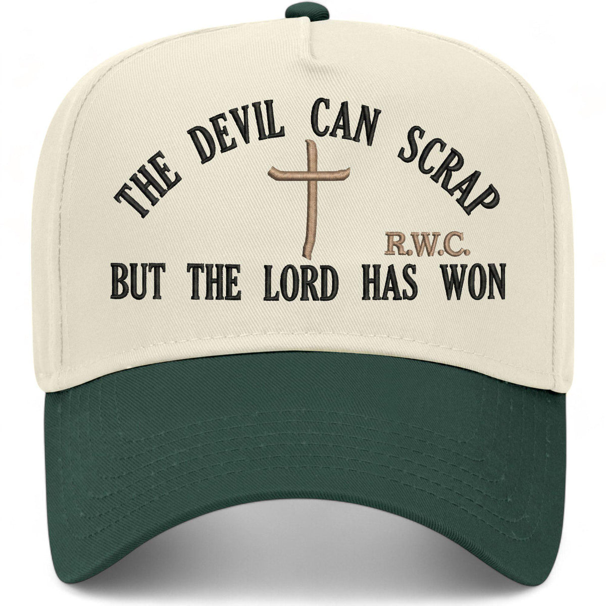 The Devil Can Scrap But The Lord Has Won Hat