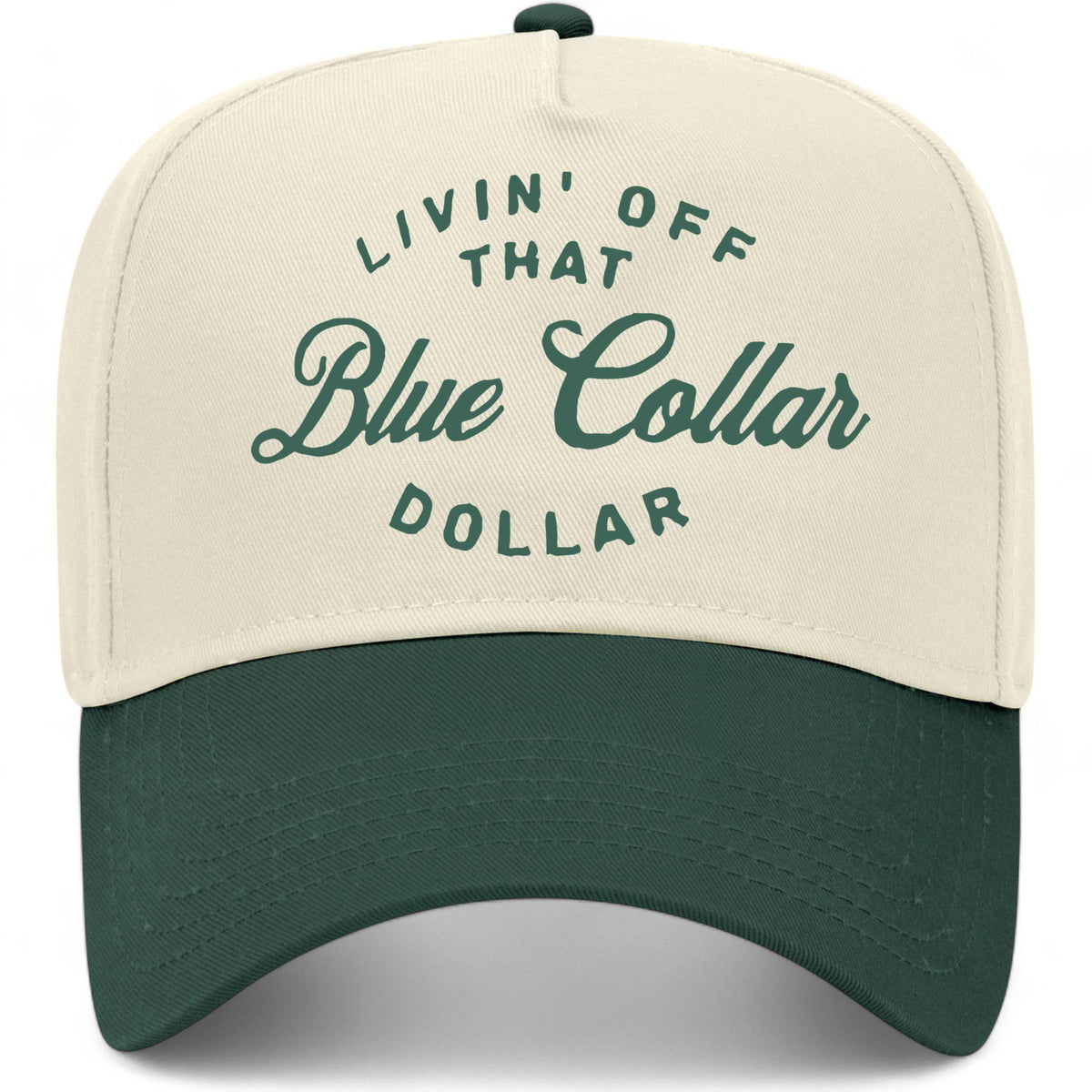 Living Off That Blue Collar Dollar Hat