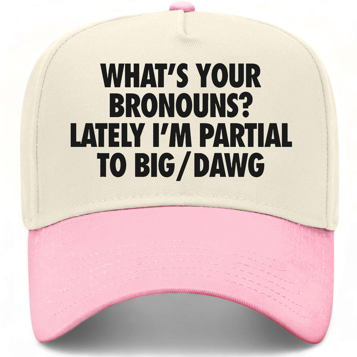 What's Your Bronouns Hat