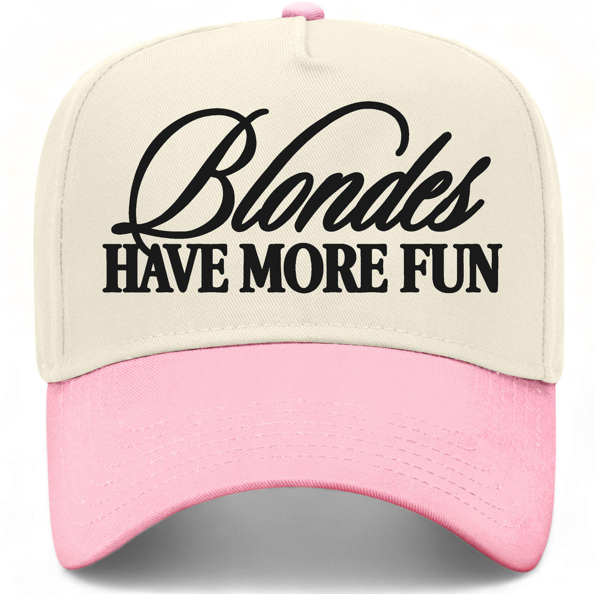Blondes Have More Fun Hat