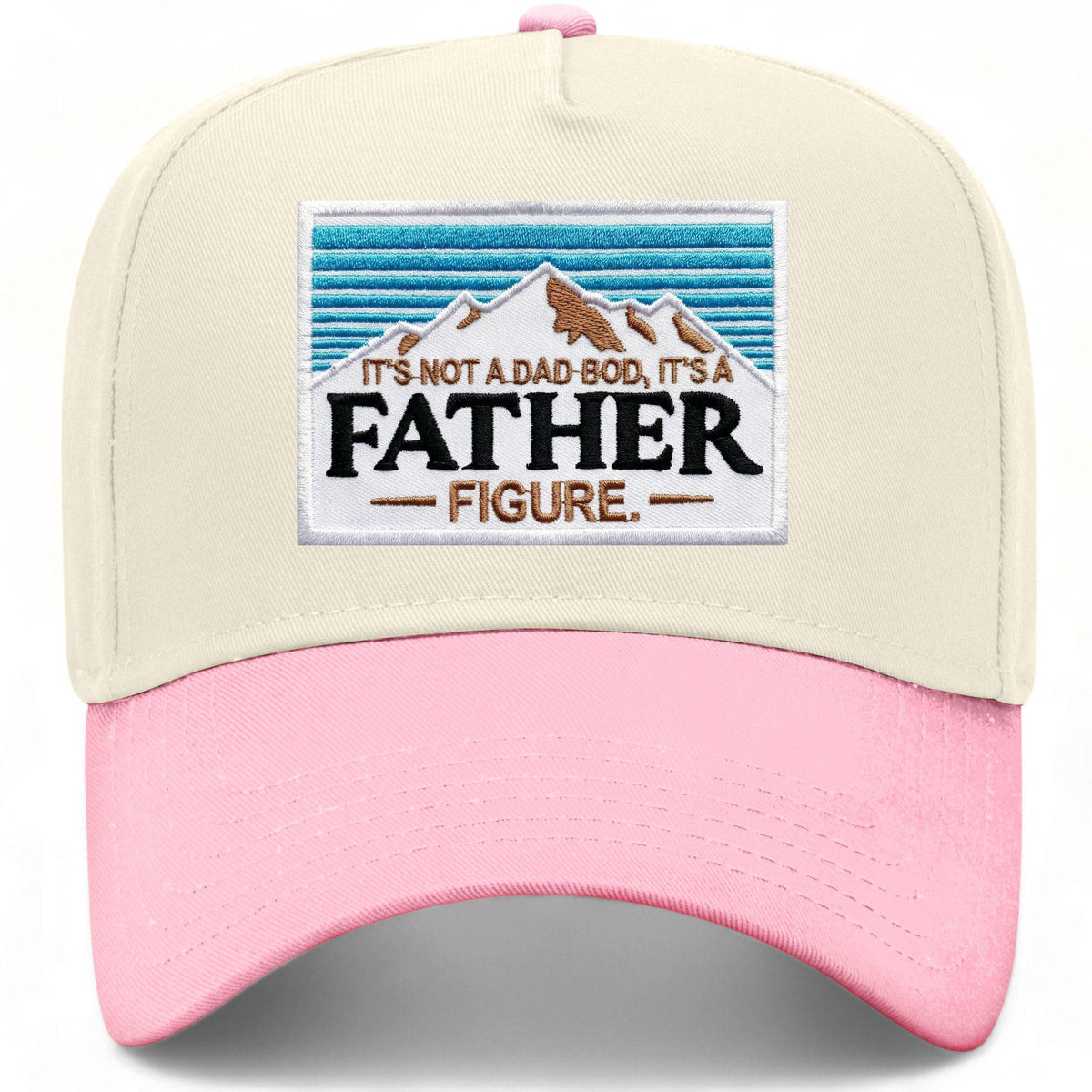 It's Not A Dad Bod It's A Father Figure Hat