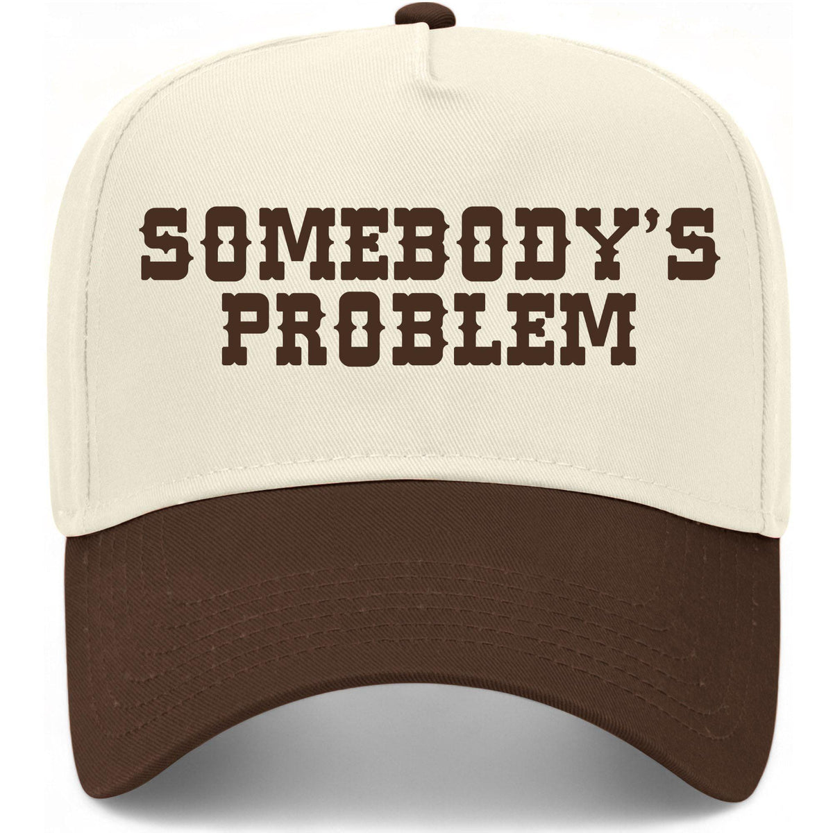 Somebody's Problem Western Hat