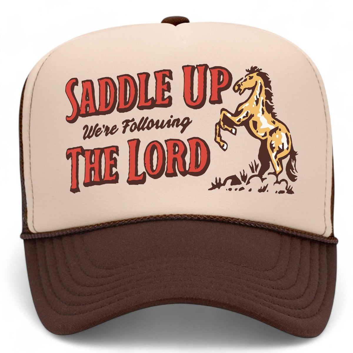 Saddle Up We're Following The Lord Mesh Back Hat